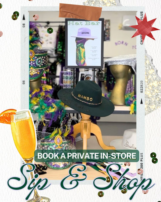 For You & Your Krewe: SIP & SHOP 🛍️