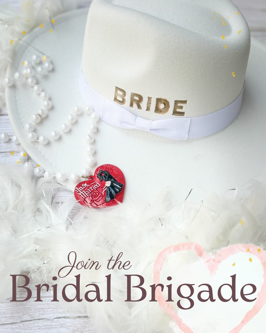 The Bridal Brigade 👰‍♀️