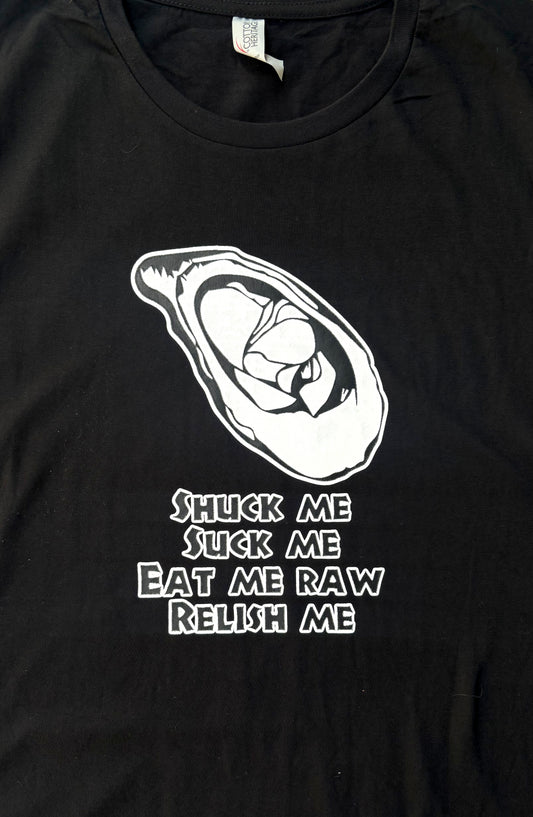 Shuck Me Relish Me Oyster T-Shirt
