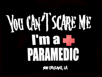 T-shirt Vous ne pouvez pas me faire peur, je suis ambulancier/ambulancière