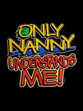 Only Nanny Understands Me Kids T-Shirt