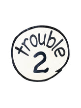 Trouble 1,2,3 Kids T-Shirt