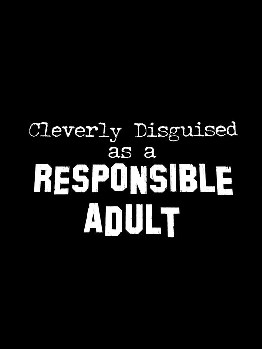 T-shirt "Déguisé en adulte responsable"