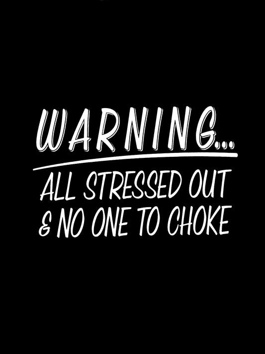 "All Stressed Out" T-Shirt