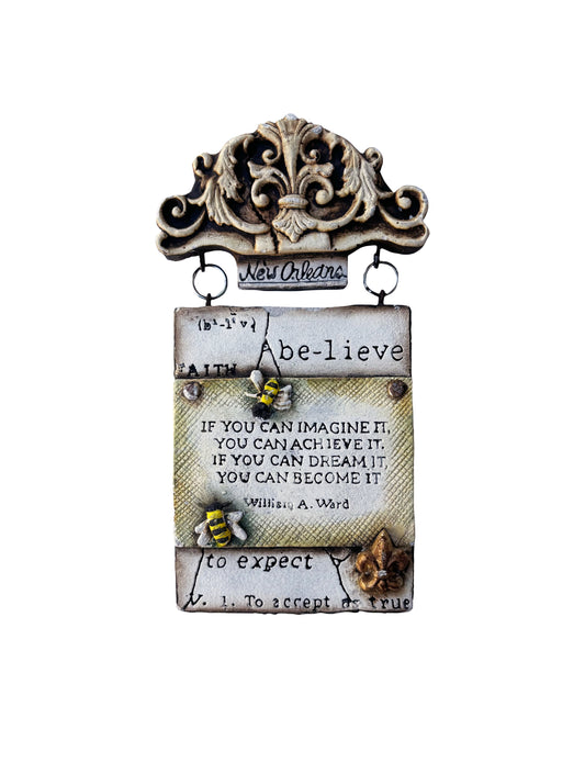 Believe Quote Plaque